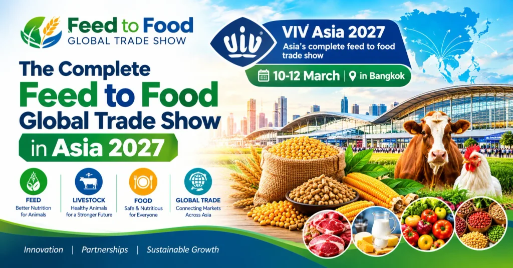 The Complete Feed to Food Global Trade Show in Asia 2027